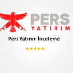 Pers Yatırım -İnceleme