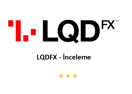 LQDFX – İnceleme