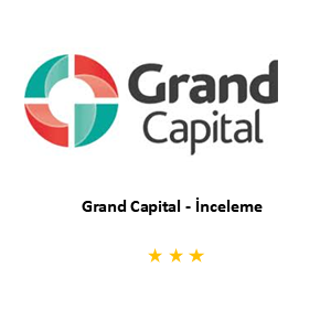 Grand Capital – İnceleme