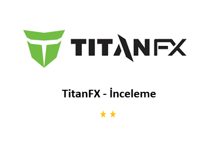Titan FX İnceleme